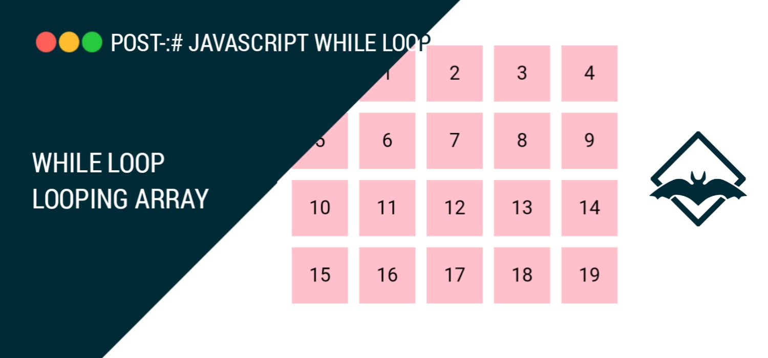 Featured image of post JavaScript while Loop